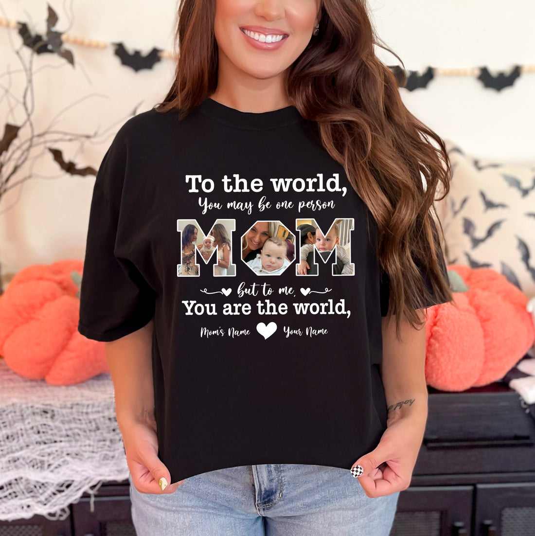 Most Comfy - Mom, You Are the World – Custom Mama Photo Shirt with Personalized Text in Comfort Colors® Shirt